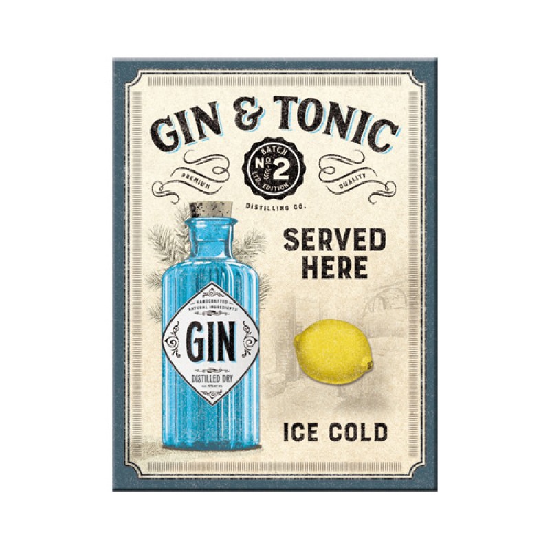 Nostalgic Magnet 6 x 8 Gin & Tonic Served Here